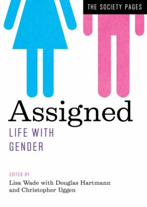 Assigned : Life with Gender Paperback
