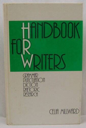 Handbook for Writers: Grammar, Punctuation, Diction, Rhetoric, Research – GOOD