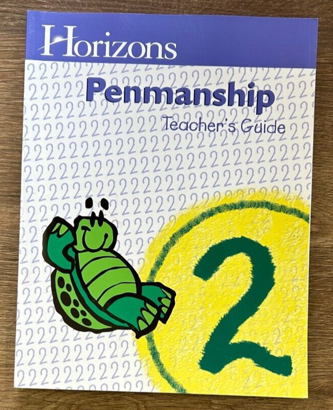 Horizons Penmanship Grade 2 Teacher’s Guide