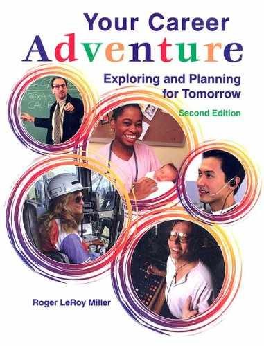 Your Career Adventure: Exploring – Hardcover, by Roger Leroy Miller – Very Good