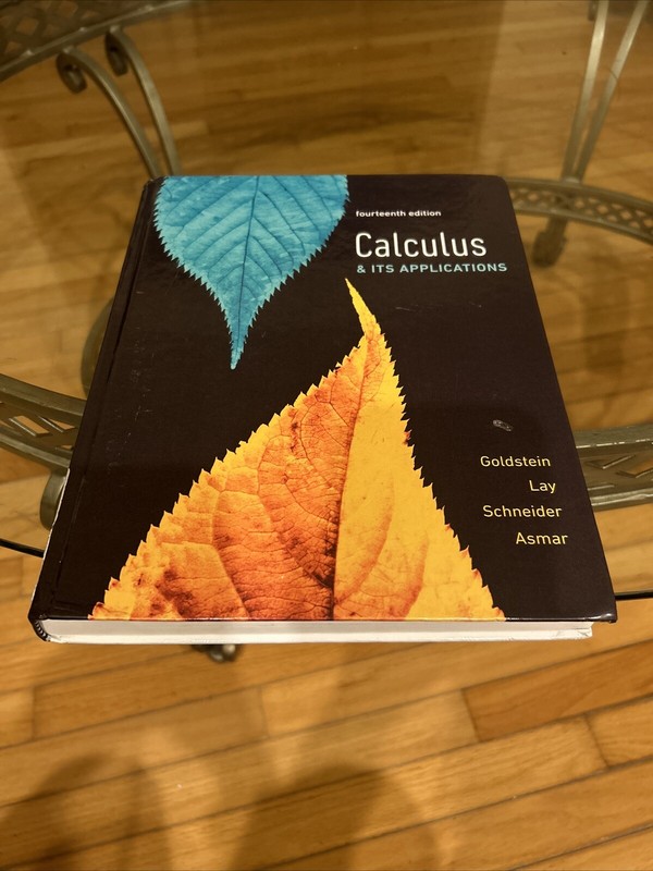 Calculus and Its Applications by David Schneider, David Lay, Nakhle Asmar and…