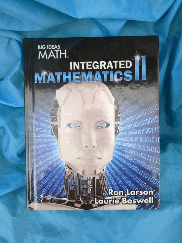Big Ideas Math Integrated Mathematics 2 Student Edition