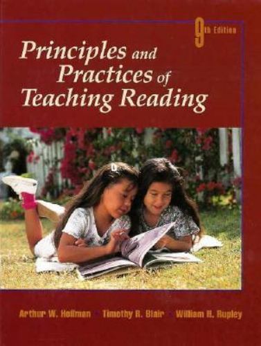 Principles and Practices of Teaching Reading Heilman, Arthur W., Blair, Timothy