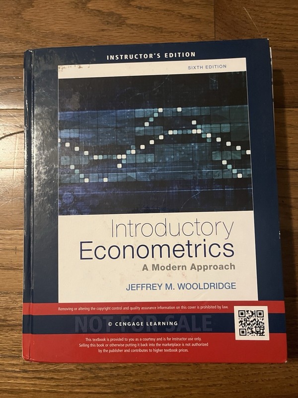 Introductory Econometrics 6th Instructor’s Edition by Wooldridge. Cengage. Hard…