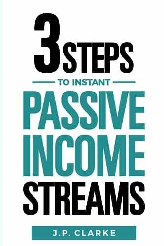 3 Steps to $10,000 a Month in Instant – Paperback, by Clarke J.P. – Very Good