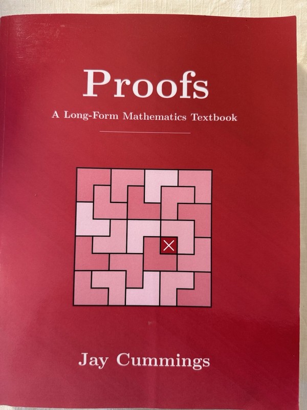 Proofs: A Long-form Mathematics Textbook