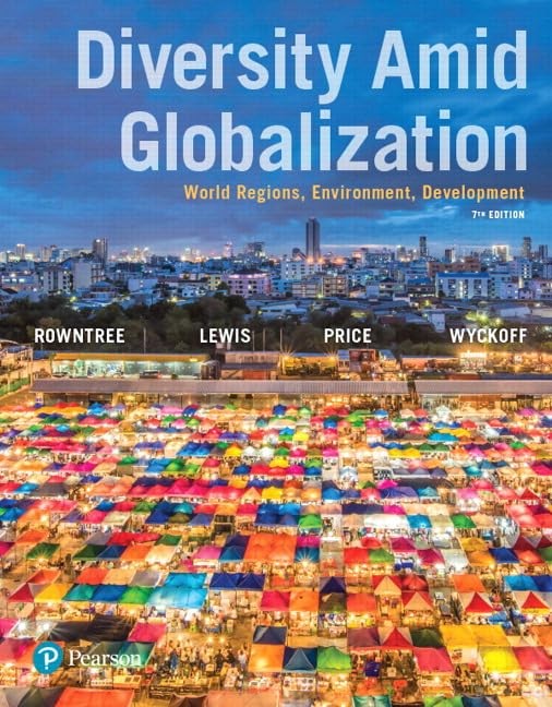 DIVERSITY AMID GLOBALIZATION: WORLD REGIONS, ENVIRONMENT, DEVELOPMEN… Marie Pr