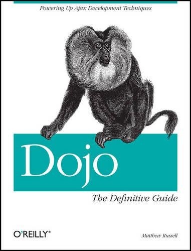 Matthew A. Russell Dojo (Paperback) Definitive Guide Ser.