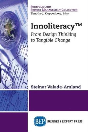 Innoliteracy: From Design Thinking To Tangible Change
