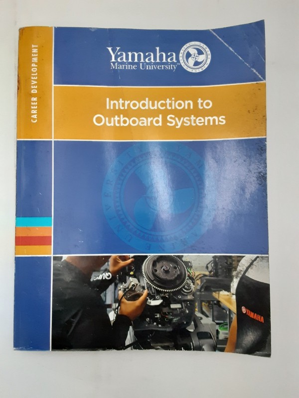 Yamaha Marine University Career Development, Introduction to Outboard Systems