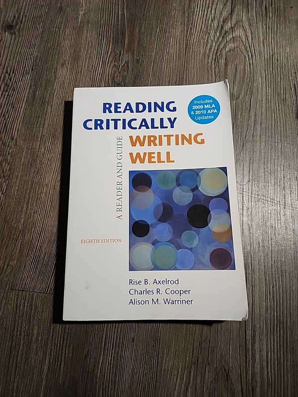 Reading Critically, Writing Well : A Reader and Guide by Charles R. Cooper, Rise