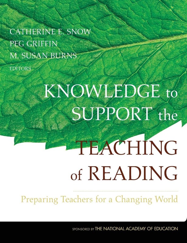 Knowledge to Support the Teaching of Reading: Preparing Teachers for a Chang…