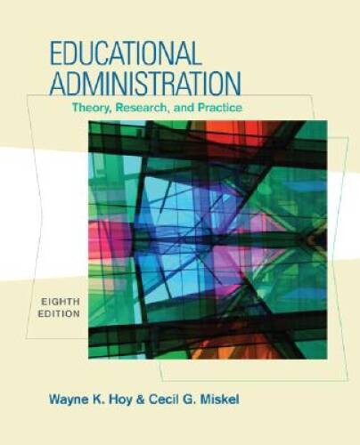 Educational Administration: Theory, Research, and Practice – VERY GOOD