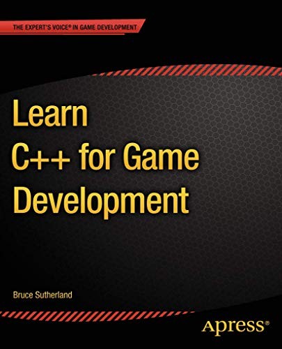 Learn C++ for Game Development by Sutherland, Bruce Paperback / softback Book