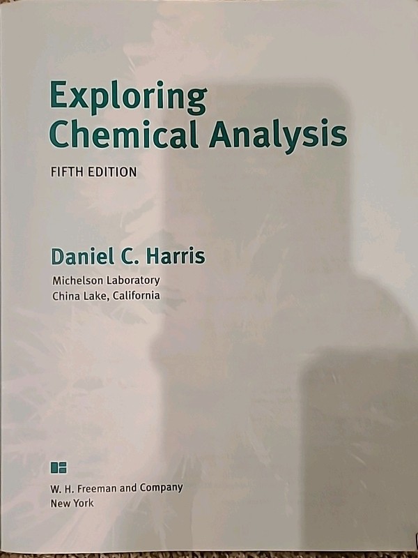 Exploring Chemical Analysis by Daniel Harris (2012, Trade Paperback) gallery