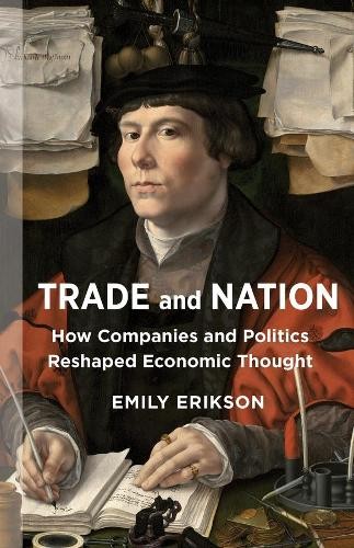 Emily Erikson Trade and Nation (Hardback) Middle Range Series (UK IMPORT)