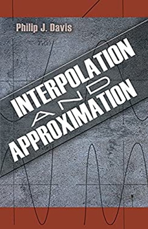 Interpolation and Approximation Paperback Philip J. Davis