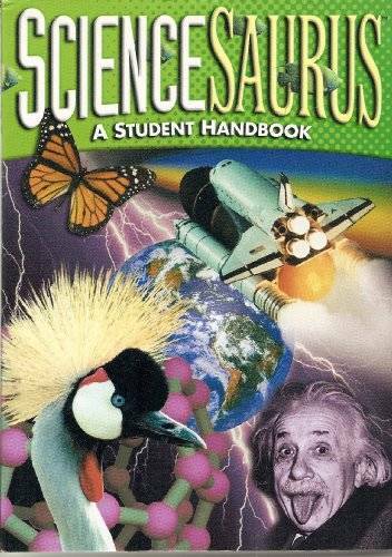 ScienceSaurus: A Student Handbook, Grade 6-8 – Paperback By Great Source – GOOD