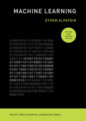Machine Learning, revised and updated edition (The MIT Press Essenti – VERY GOOD
