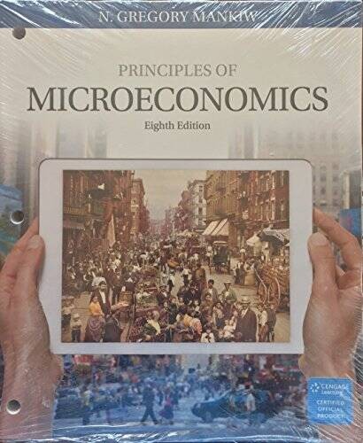 Principles of Microeconomics, Loose-Leaf Version – Loose Leaf – GOOD