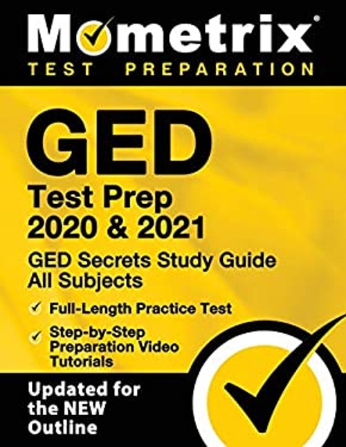 GED Test Prep 2020 and 2021 – GED Secrets Study Guide All Subject