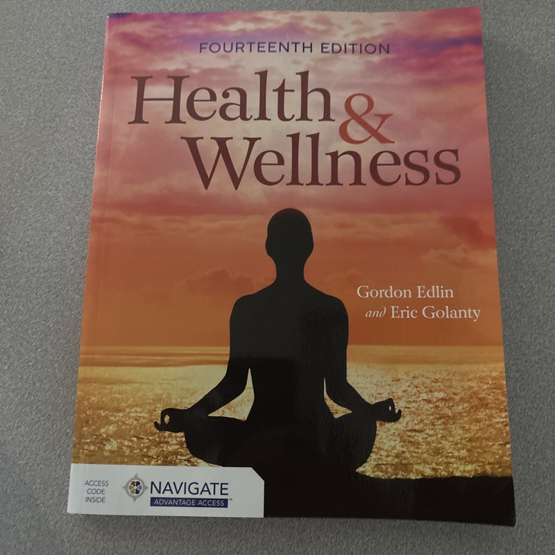Health and Wellness Fourteenth Edition By Gordon Edlin, Eric Golanty With Code