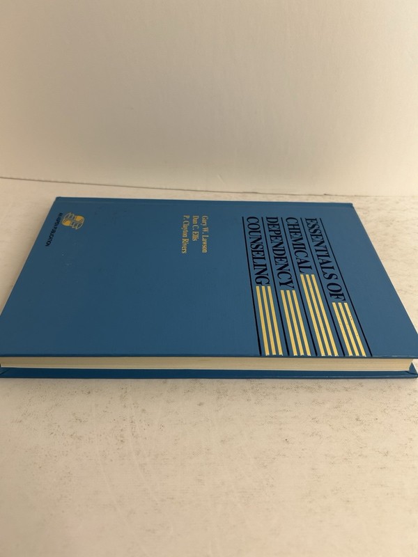 Essentials of Chemical Dependency Counseling by G W. Lawson, D Ellis & P Rivers gallery