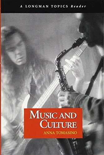 Music and Culture (Longman Topics – Paperback, by Tomasino Anna – Acceptable n
