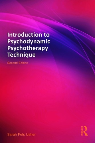 Sarah Fels Ushe Introduction to Psychodynamic Psychother (Paperback) (UK IMPORT)