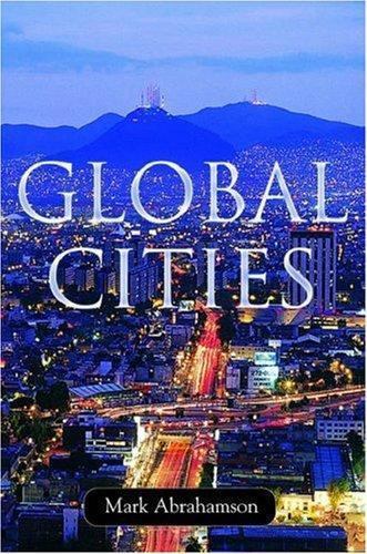 Global Cities by Abrahamson, Mark