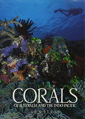 VERON: CORALS OF AUSTRALIA AND THE INDO-PACIFIC By J.e.n. Veron – Hardcover *VG*