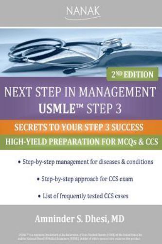 Next Step in Management USMLE Step 3: 2nd Edition by Dhesi, Amninder S., Like…