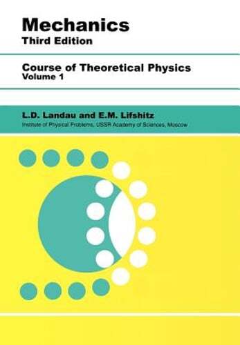 Mechanics: Volume 1 by L D Landau: New