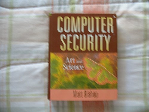 Computer Security: Art and Sci – Hardcover – VERY GOOD