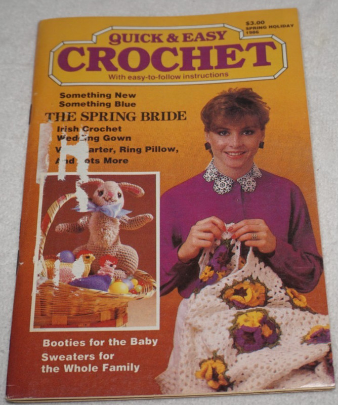 6, Quick & Easy Crochet Magazines: Spring 1986 - March/April 1987 gallery