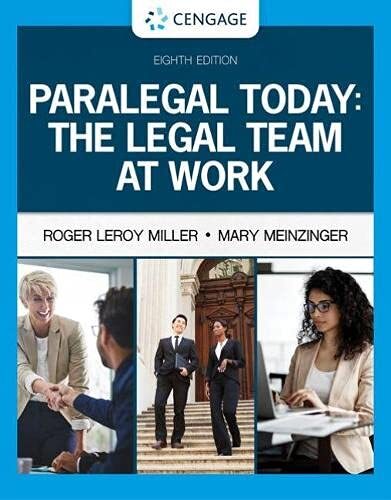 Paralegal Today: The Legal Team at Work by Roger LeRoy Miller