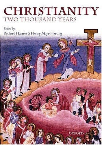 Christianity: Two Thousand Years