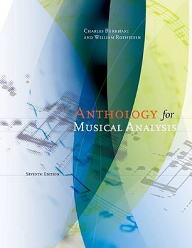 Anthology for Musical Analysis – Spiral-bound By Burkhart, Charles – GOOD