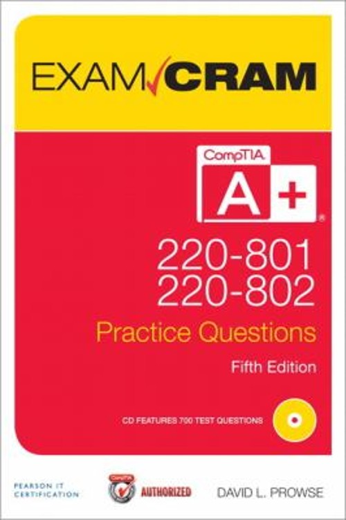 CompTIA a+ 220-801 and 220-802 Practice Questions Exam Cram David
