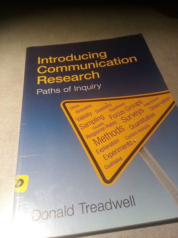 Introducing Communication Research : Paths of Inquiry by Donald Treadwell