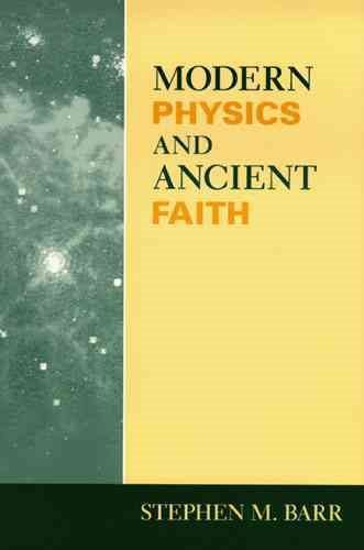 Modern Physics And Ancient Faith, Paperback by Barr, Stephen M., Like New Use…
