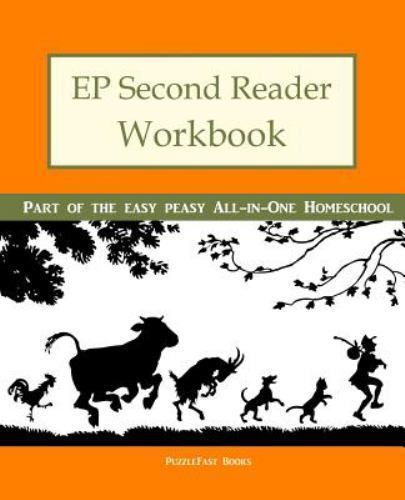 Ep Reader Workbook Ser.: EP Second Reader Workbook : Part of the Easy Peasy…