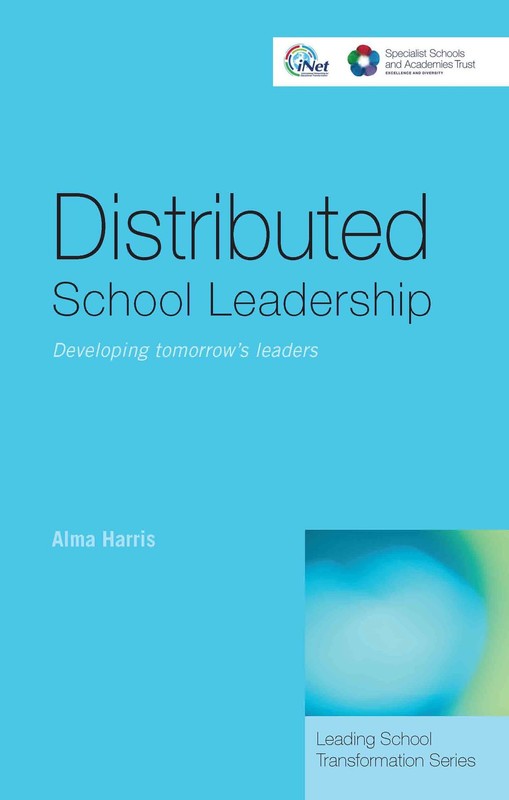 Distributed School Leadership (Leading School Transformation) – paperback Ha…