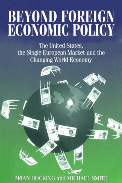 Beyond Foreign Economic Policy