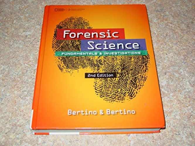 Forensic Science: – Hardcover, by Bertino Anthony; Bertino – Very Good q