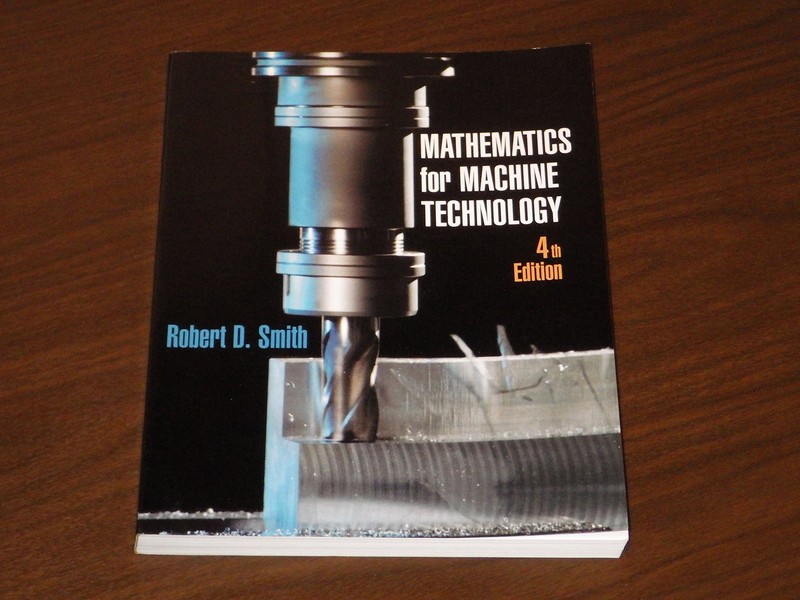 Mathematics for Machine Technology – paperback Smith, Robert D.