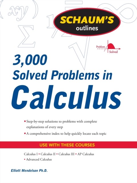 3000 SOLVED PROBLEMS IN CALCULUS by Elliott Mendelson Paperback Self Help