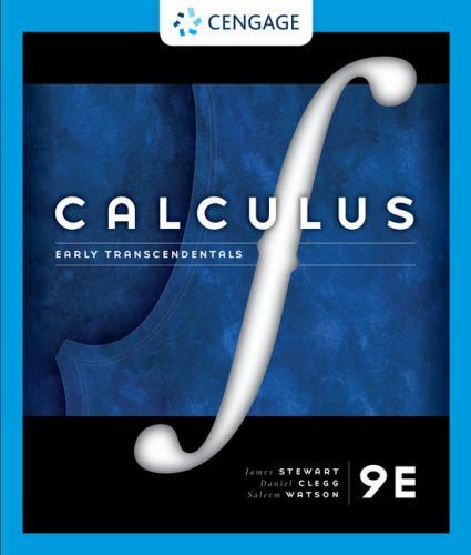 Calculus : Early Transcendentals by Saleem Watson, Daniel K. Clegg and James…