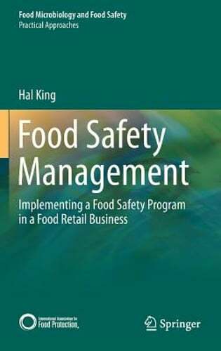 Food Safety Management: Implementing a Food Safety Program in a Food Retail: New