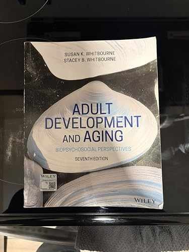Adult Development and Aging: – Paperback, by Whitbourne Susan K.; – Acceptable n